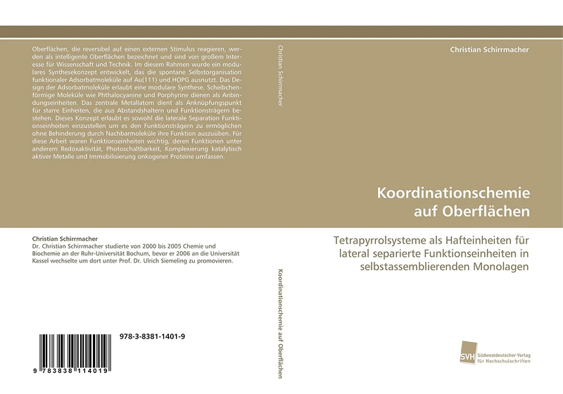 Koordinationschemie auf Oberflächen: Tetrapyrrolsysteme als Hafteinheiten für lateral separierte Funktionseinheiten in selbstassemblierenden Monolagen