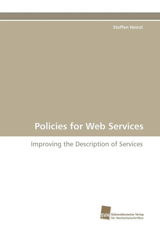 Policies for Web Services: Improving the Description of Services