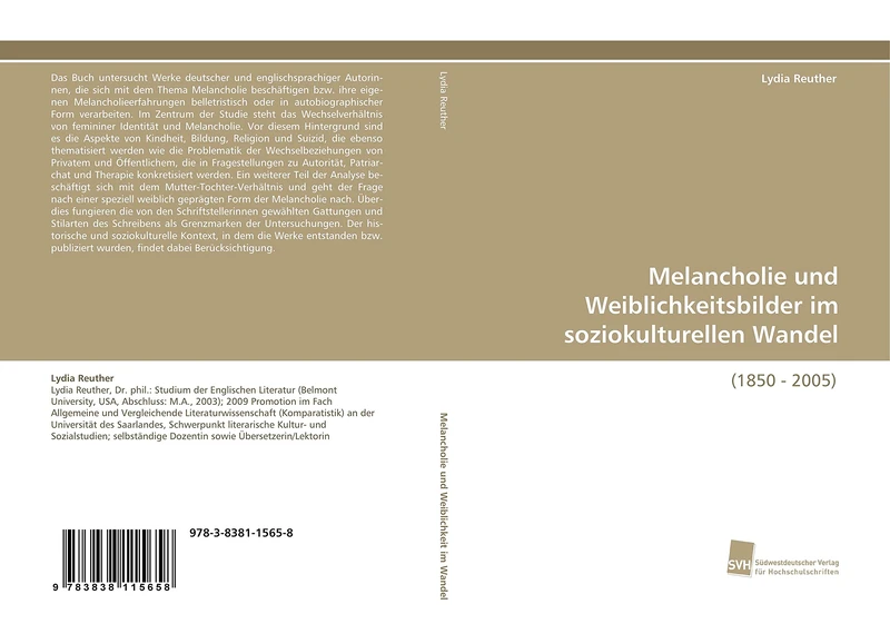 Melancholie und Weiblichkeitsbilder im soziokulturellen Wandel: (1850 - 2005)