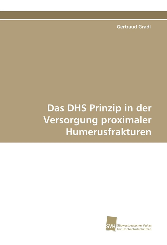 Das DHS Prinzip in der Versorgung proximaler Humerusfrakturen - Image 1