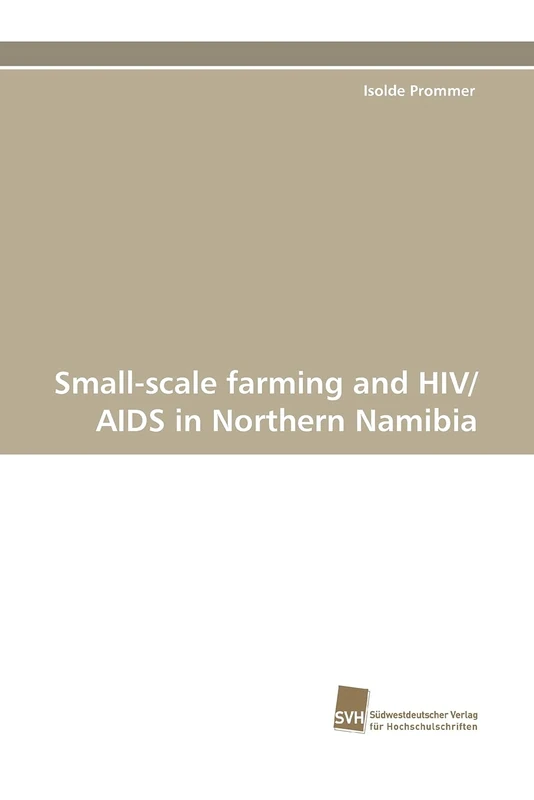 Small-scale farming and HIV/AIDS in Northern Namibia - Image 1