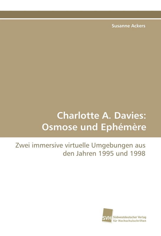 Charlotte A. Davies: Osmose und Ephémère: Zwei immersive virtuelle Umgebungen aus den Jahren 1995 und 1998 - Image 1