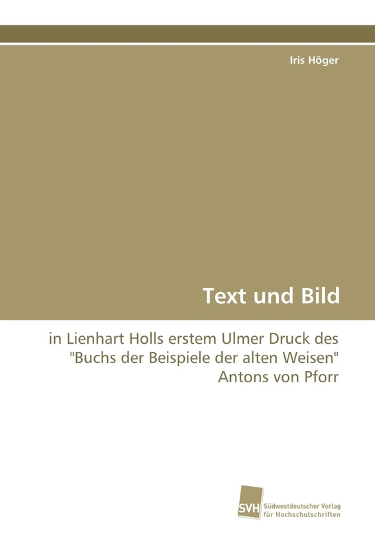Text und Bild: in Lienhart Holls erstem Ulmer Druck des "Buchs der Beispiele der alten Weisen" Antons von Pforr - Image 1