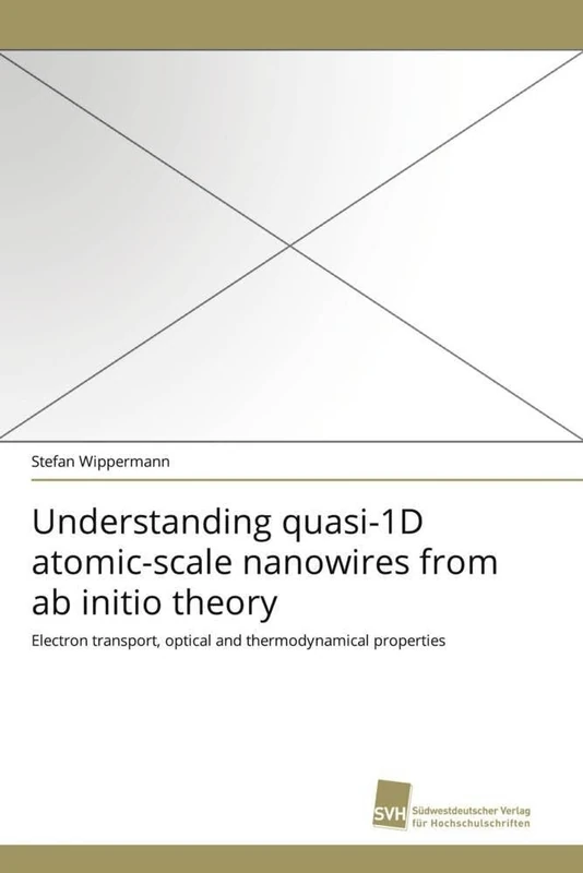 Understanding quasi-1D atomic-scale nanowires from ab initio theory: Electron transport, optical and thermodynamical properties - Image 1
