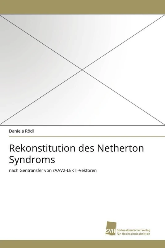 Rekonstitution des Netherton Syndroms: nach Gentransfer von rAAV2-LEKTI-Vektoren - Image 1