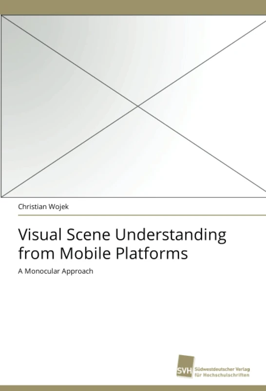 Visual Scene Understanding from Mobile Platforms: A Monocular Approach