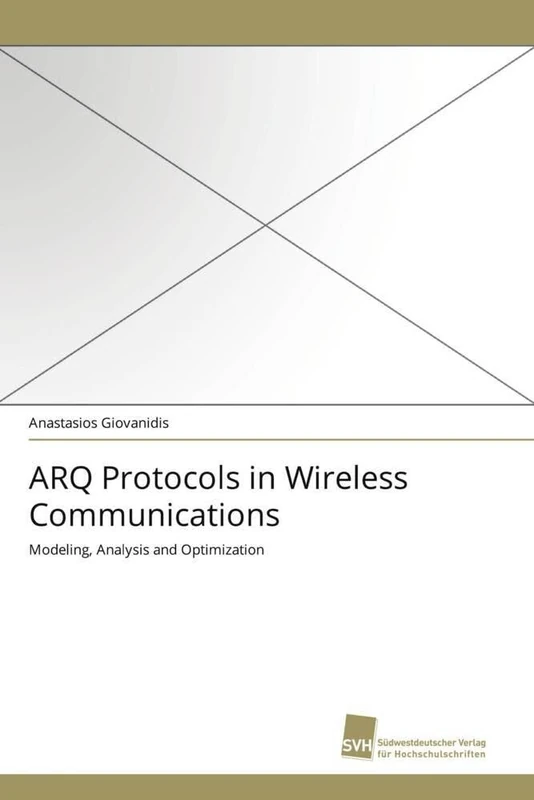 ARQ Protocols in Wireless Communications: Modeling, Analysis and Optimization