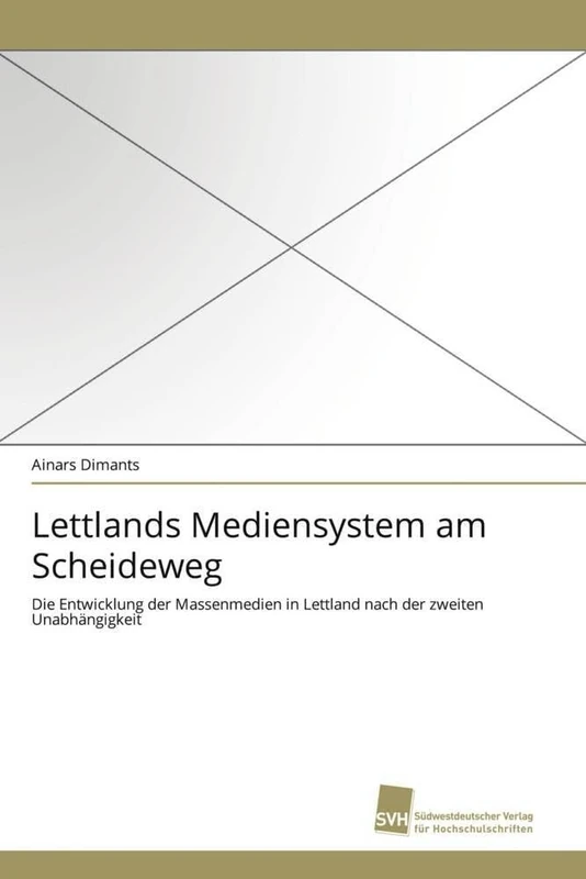 Lettlands Mediensystem am Scheideweg: Die Entwicklung der Massenmedien in Lettland nach der zweiten Unabhängigkeit - Image 1