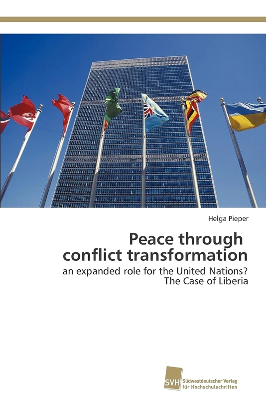Peace through conflict transformation: an expanded role for the United Nations? The Case of Liberia - Image 1