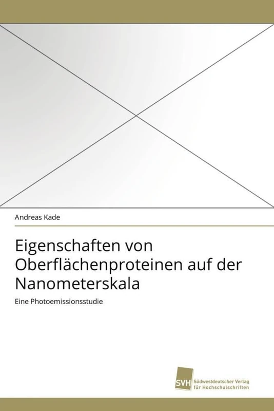 Eigenschaften von Oberflächenproteinen auf der Nanometerskala: Eine Photoemissionsstudie