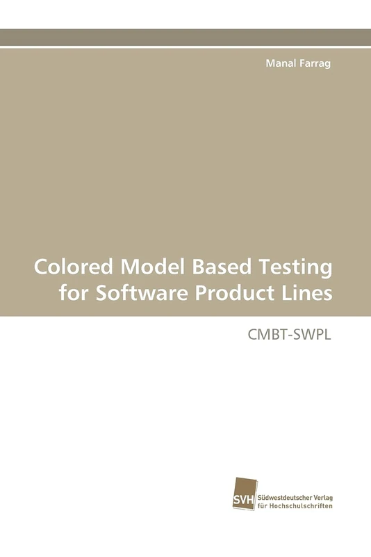 Colored Model Based Testing for Software Product Lines: CMBT-SWPL