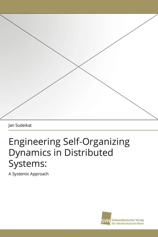 Engineering Self-Organizing Dynamics in Distributed Systems:: A Systemic Approach
