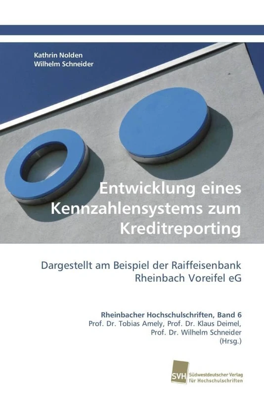 Entwicklung eines Kennzahlensystems zum Kreditreporting: Dargestellt am Beispiel der Raiffeisenbank Rheinbach Voreifel eG - Image 1
