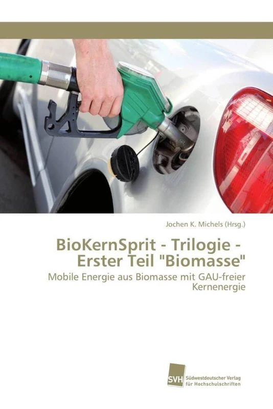 BioKernSprit - Trilogie - Erster Teil "Biomasse": Mobile Energie aus Biomasse mit GAU-freier Kernenergie - Image 1