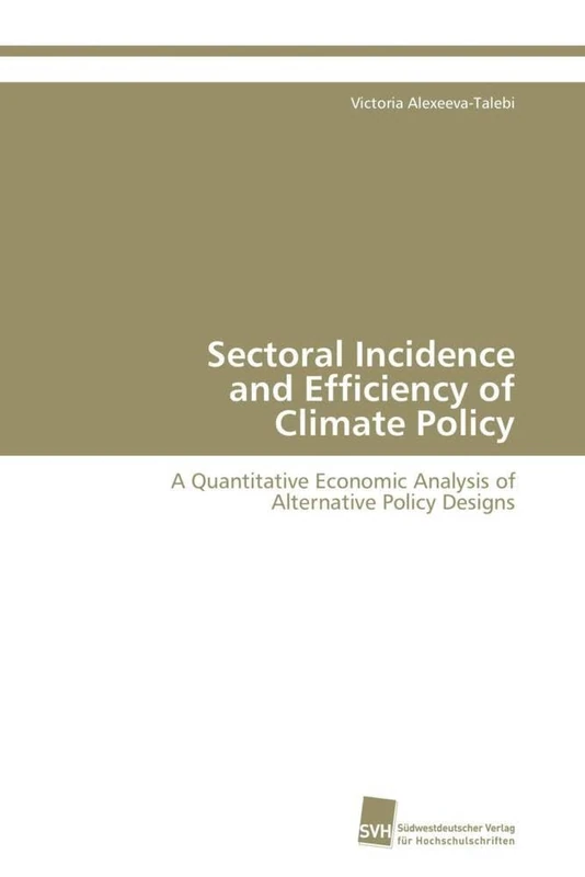 Sectoral Incidence and Efficiency of Climate Policy: A Quantitative Economic Analysis of Alternative Policy Designs - Image 1
