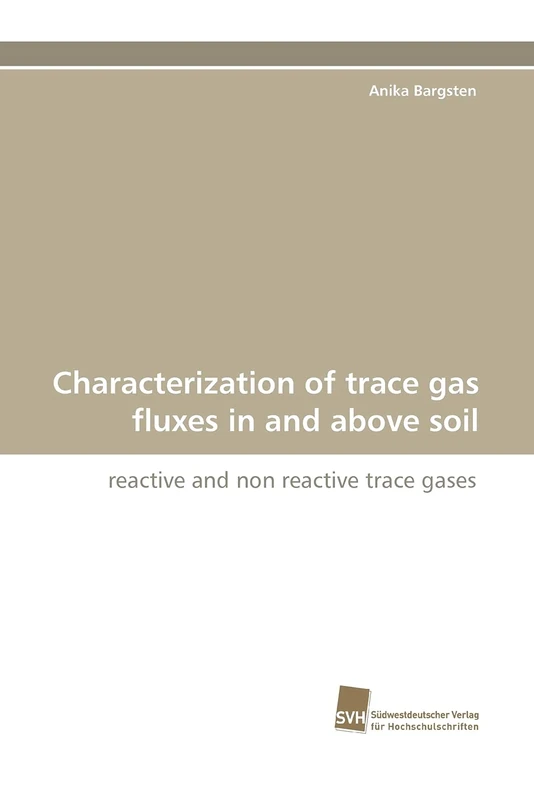 Characterization of trace gas fluxes in and above soil: reactive and non reactive trace gases - Image 1