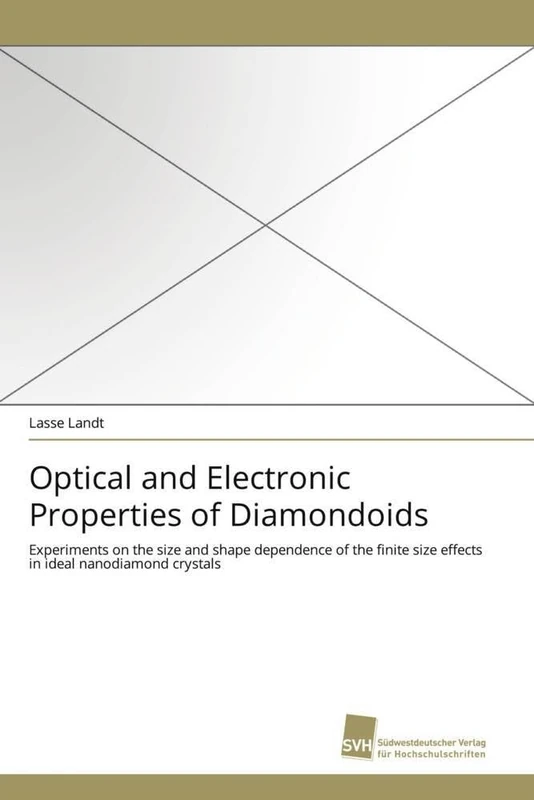 Optical and Electronic Properties of Diamondoids: Experiments on the size and shape dependence of the finite size effects in ideal nanodiamond crystals - Image 1