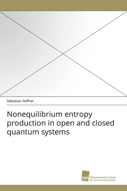 Nonequilibrium entropy production in open and closed quantum systems - Image 1