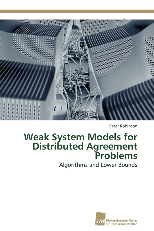 Weak System Models for Distributed Agreement Problems: Algorithms and Lower Bounds