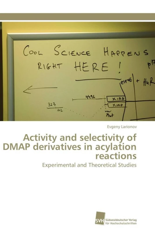 Activity and selectivity of DMAP derivatives in acylation reactions: Experimental and Theoretical Studies