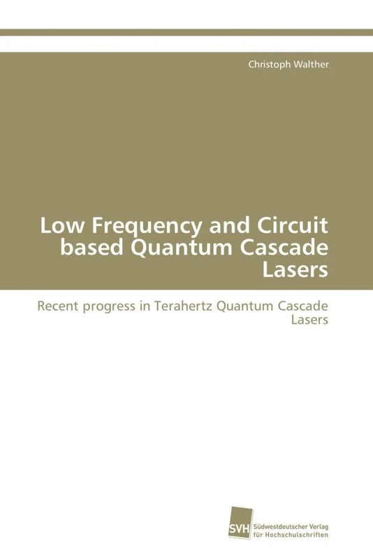 Low Frequency and Circuit based Quantum Cascade Lasers: Recent progress in Terahertz Quantum Cascade Lasers