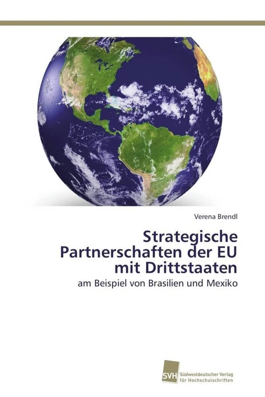 Strategische Partnerschaften der EU mit Drittstaaten: am Beispiel von Brasilien und Mexiko - Image 1