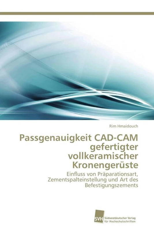 Passgenauigkeit CAD-CAM gefertigter vollkeramischer Kronengerüste: Einfluss von Präparationsart, Zementspalteinstellung und Art des Befestigungszements - Image 1