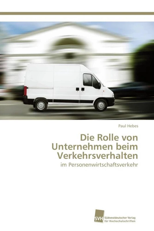 Die Rolle von Unternehmen beim Verkehrsverhalten: im Personenwirtschaftsverkehr - Image 1