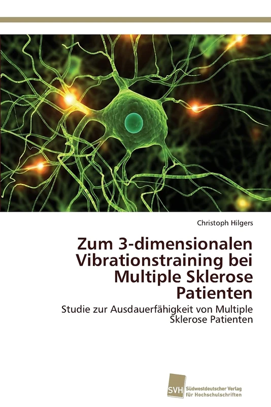 Zum 3-dimensionalen Vibrationstraining bei Multiple Sklerose Patienten: Studie zur Ausdauerfähigkeit von Multiple Sklerose Patienten - Image 1