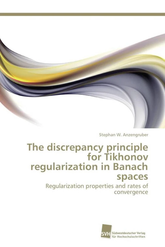 The discrepancy principle for Tikhonov regularization in Banach spaces: Regularization properties and rates of convergence - Image 1