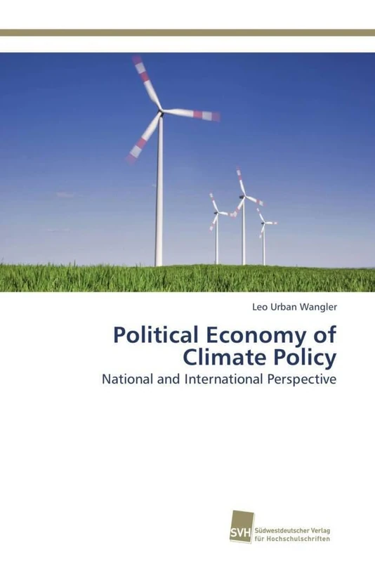 Political Economy of Climate Policy: National and International Perspective