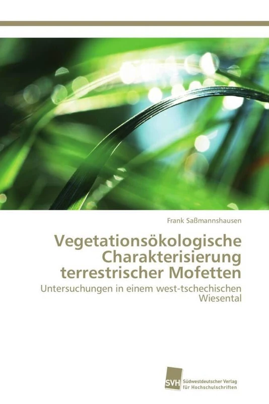 Vegetationsökologische Charakterisierung terrestrischer Mofetten: Untersuchungen in einem west-tschechischen Wiesental - Image 1