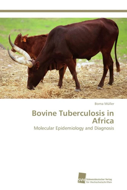 Bovine Tuberculosis in Africa: Molecular Epidemiology and Diagnosis - Image 1