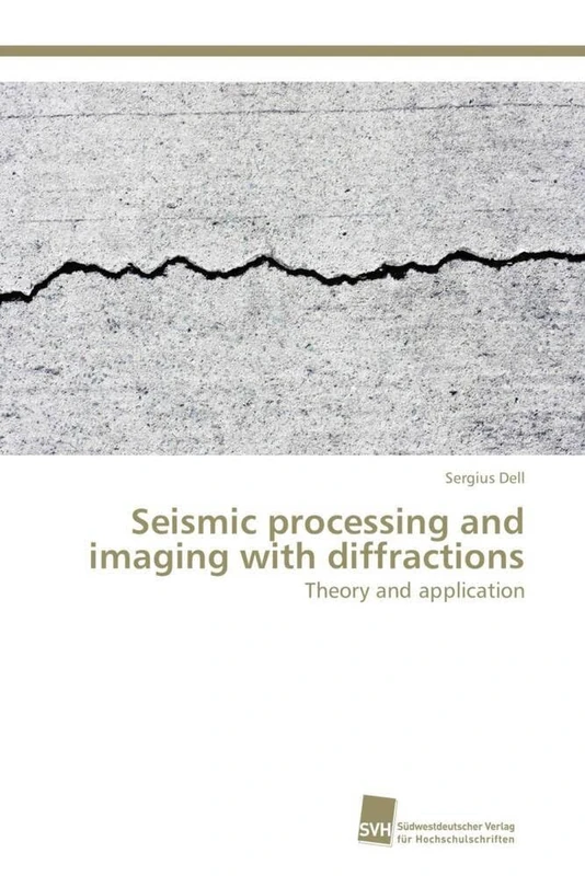Seismic processing and imaging with diffractions: Theory and application