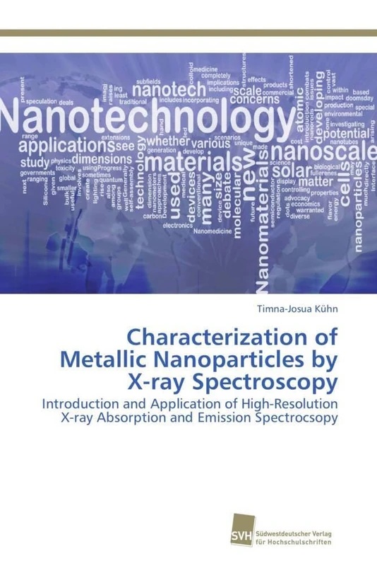Characterization of Metallic Nanoparticles by X-ray Spectroscopy: Introduction and Application of High-Resolution X-ray Absorption and Emission Spectrocsopy