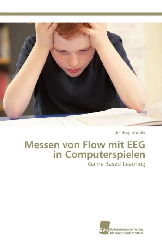 Messen von Flow mit EEG in Computerspielen: Game Based Learning