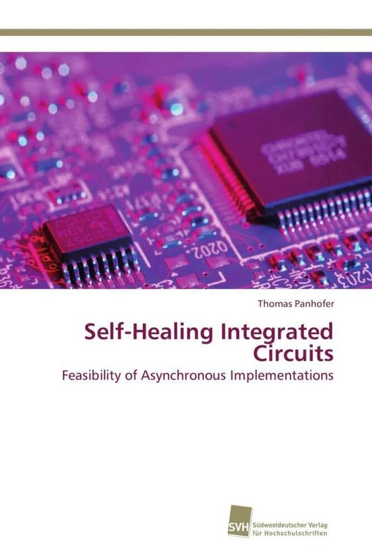 Self-Healing Integrated Circuits: Feasibility of Asynchronous Implementations