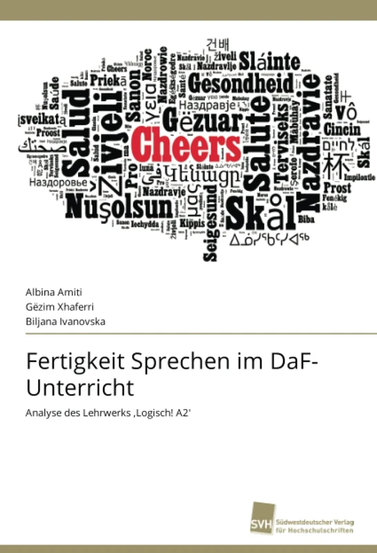 Fertigkeit Sprechen im DaF-Unterricht: Analyse des Lehrwerks ‚Logisch! A2'