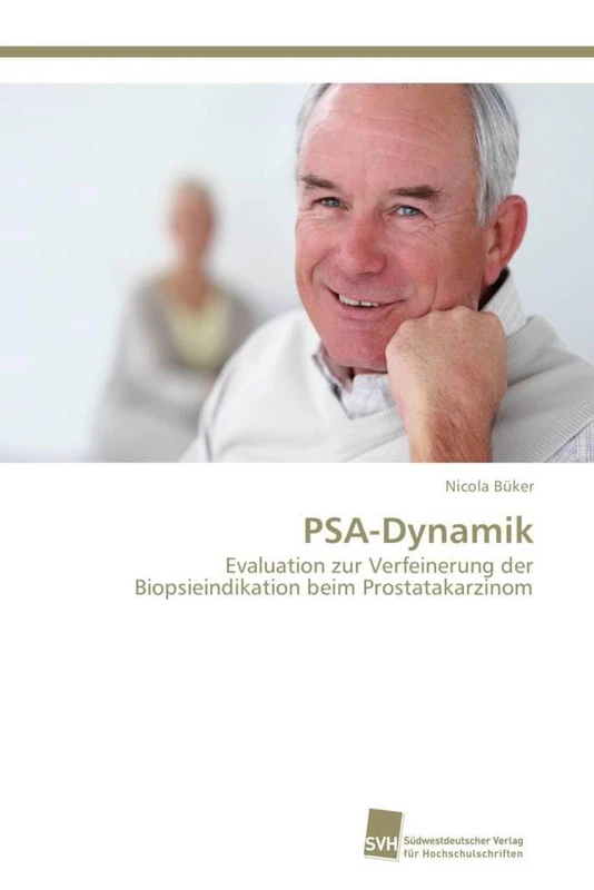 PSA-Dynamik: Evaluation zur Verfeinerung der Biopsieindikation beim Prostatakarzinom - Image 1