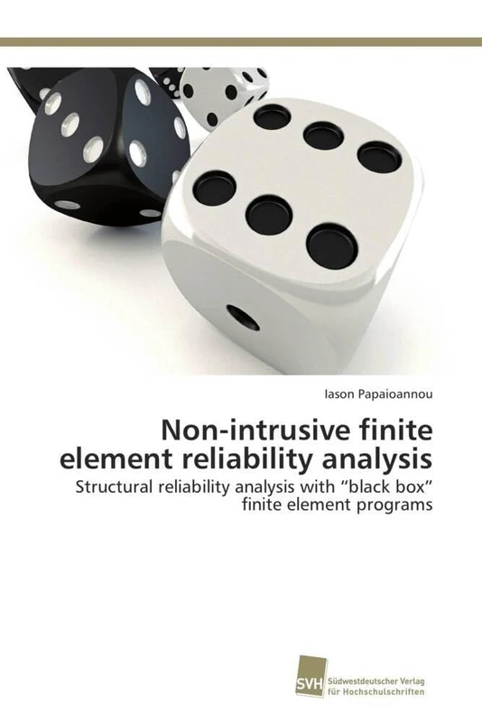 Non-intrusive finite element reliability analysis: Structural reliability analysis with “black box” finite element programs - Image 1