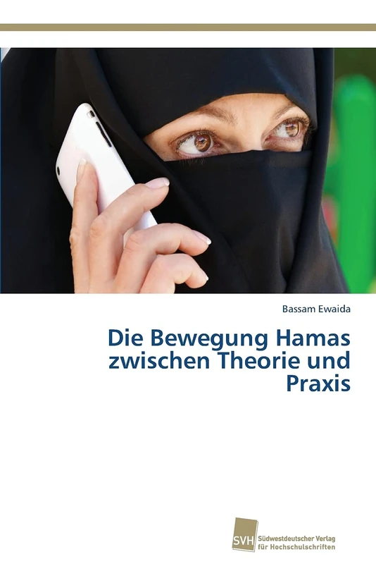 Die Bewegung Hamas zwischen Theorie und Praxis - Image 1