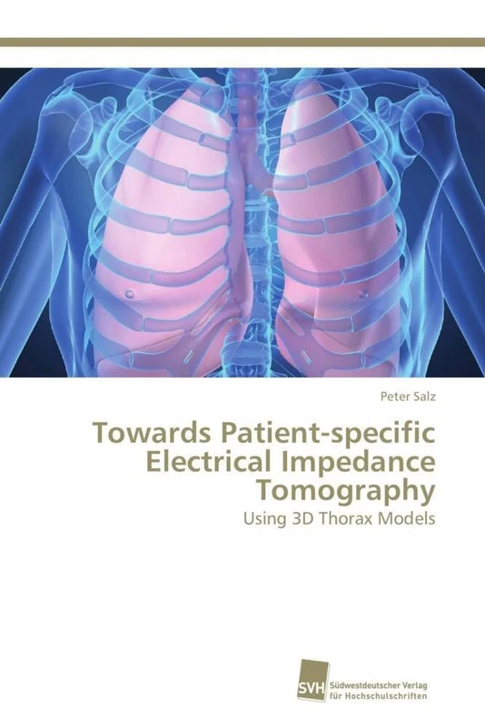 Towards Patient-specific Electrical Impedance Tomography: Using 3D Thorax Models