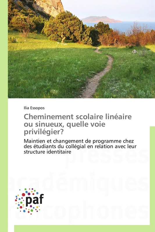 Cheminement scolaire linéaire ou sinueux, quelle voie privilégier?: Maintien et changement de programme chez des étudiants du collégial en relation avec leur structure identitaire (Omn.Pres.Franc.)