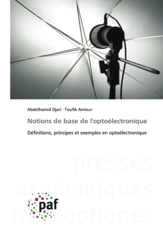 Notions de base de l'optoélectronique: Définitions, principes et exemples en optoélectronique - Image 1