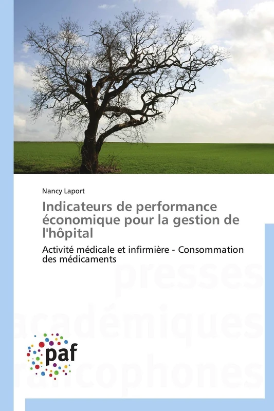 Indicateurs de performance économique pour la gestion de l'hôpital: Activité médicale et infirmière - Consommation des médicaments (Omn.Pres.Franc.) - Image 1