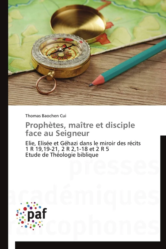 Prophètes, maître et disciple face au Seigneur: Elie, Elisée et Géhazi dans le miroir des récits 1 R 19,19-21, 2 R 2,1-18 et 2 R 5 Etude de Théologie biblique - Image 1