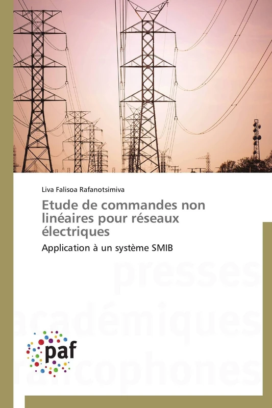Etude de commandes non linéaires pour réseaux électriques: Application à un système SMIB (Omn.Pres.Franc.)