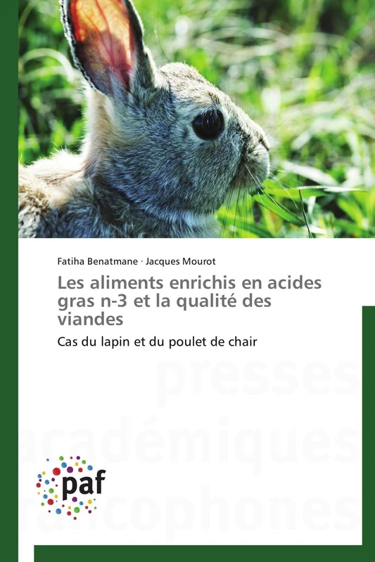 Les aliments enrichis en acides gras n-3 et la qualité des viandes: Cas du lapin et du poulet de chair (Omn.Pres.Franc.)
