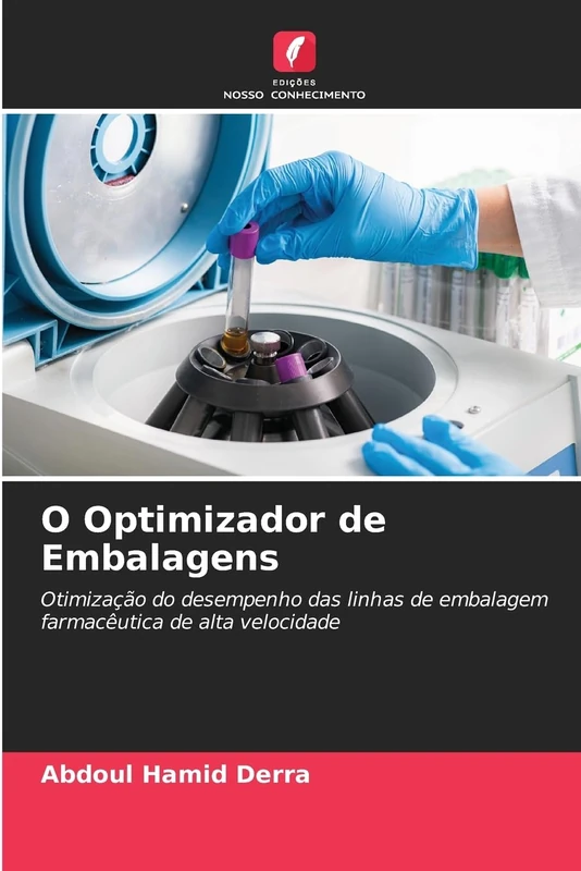 O Optimizador de Embalagens: Otimização do desempenho das linhas de embalagem farmacêutica de alta velocidade - Image 1