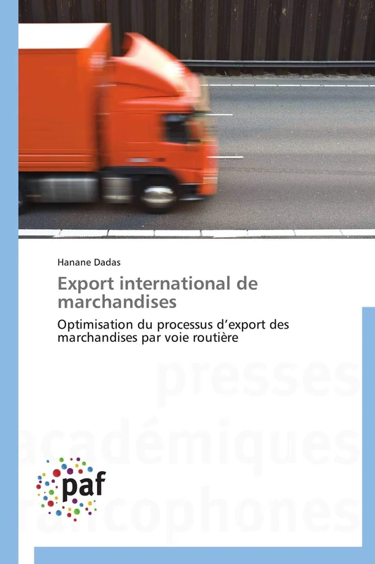 Export international de marchandises: Optimisation du processus d’export des marchandises par voie routière (Omn.Pres.Franc.) - Image 1